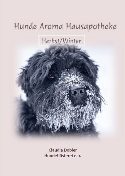 Booklet Aromahausapotheke für Hunde – Herbst &amp; Winter